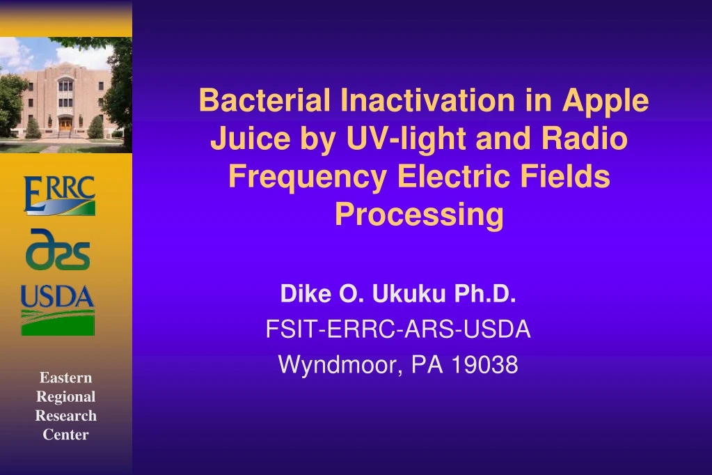 bacterial inactivation in apple juice by uv light and radio frequency electric fields processing