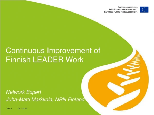 C ontinuous I mprovement  of  Finnish  LEADER  Work