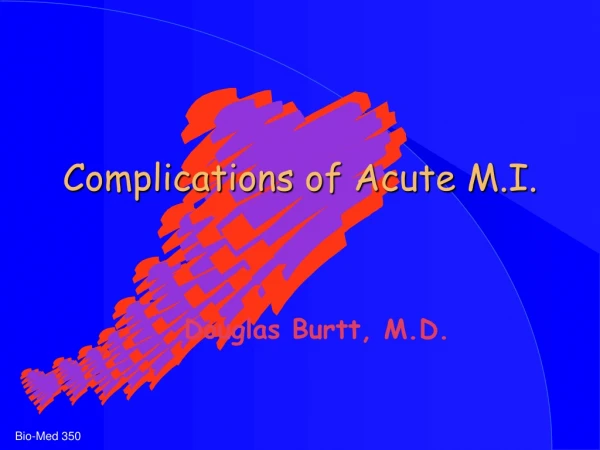 Complications of Acute M.I.