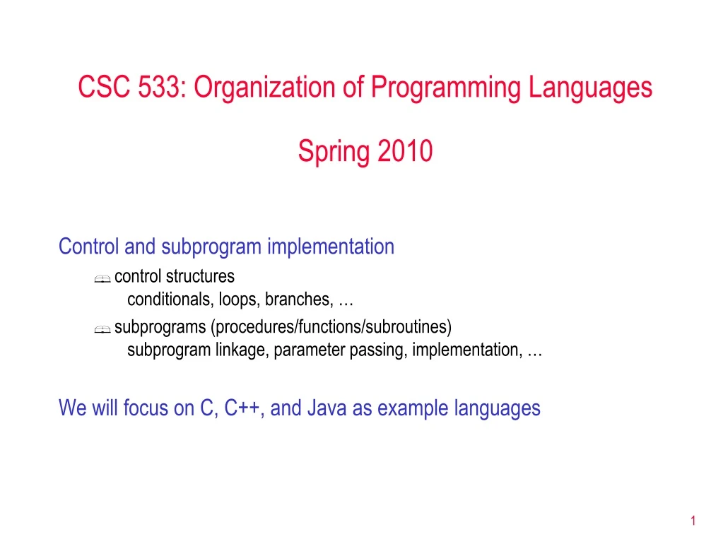 csc 533 organization of programming languages spring 2010