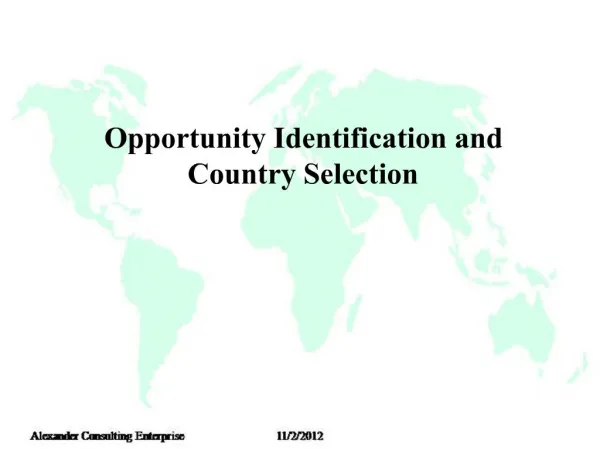 Opportunity Identification and Country Selection