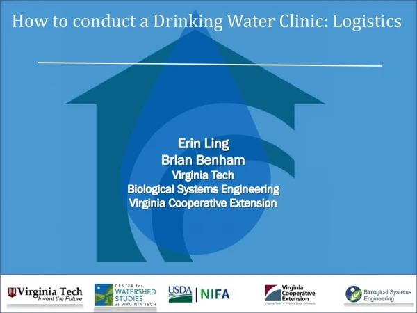 How to conduct a Drinking Water Clinic: Logistics