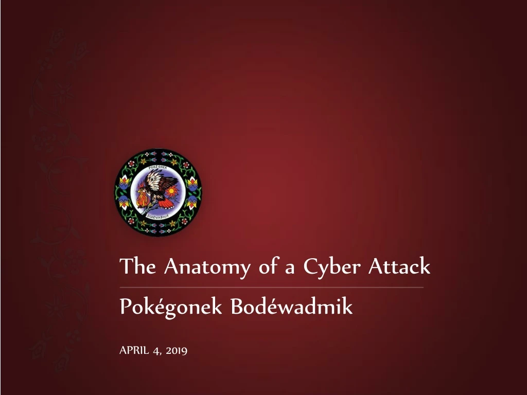 the anatomy of a cyber attack p ok gonek b od wadmik april 4 2019