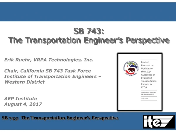 SB 743: The Transportation Engineer’s Perspective