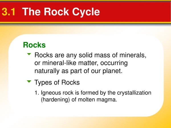 3.1   The Rock Cycle