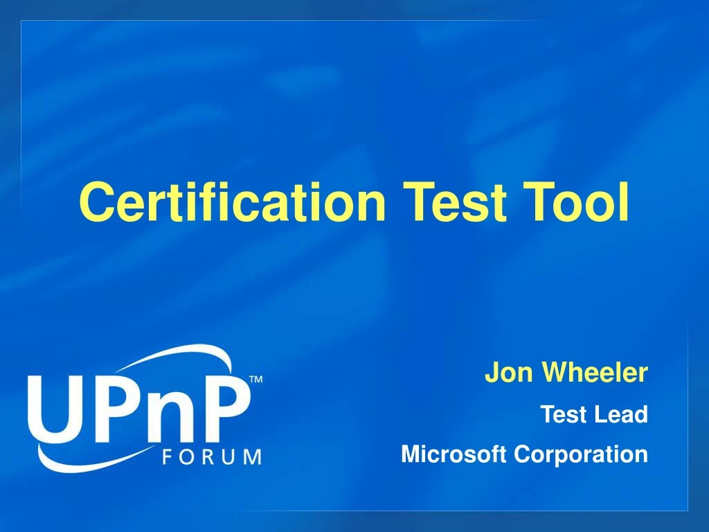 certification test tool