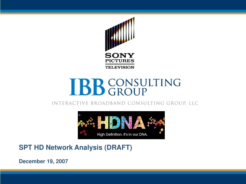 spt hd network analysis draft december 19 2007