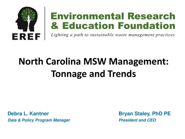 North Carolina MSW Management: Tonnage and Trends