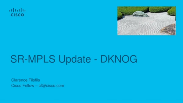 SR-MPLS Update - DKNOG