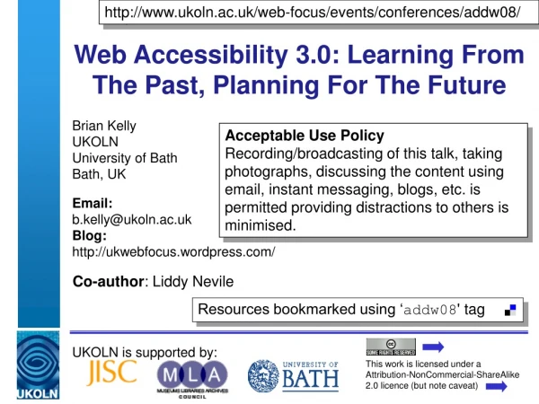 Web Accessibility 3.0: Learning From The Past, Planning For The Future