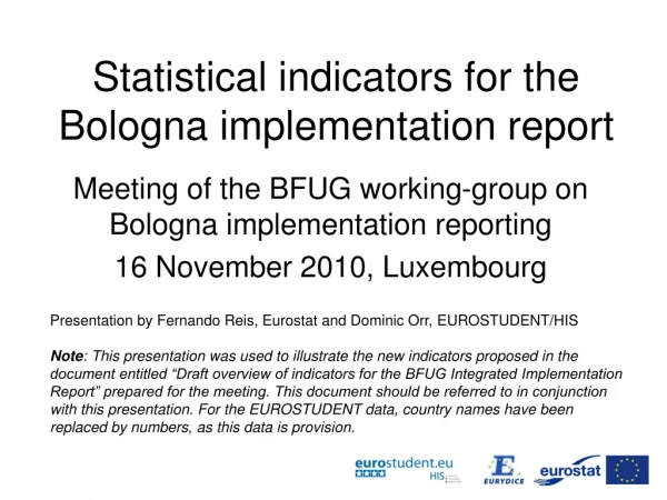 Statistical indicators for the Bologna implementation report