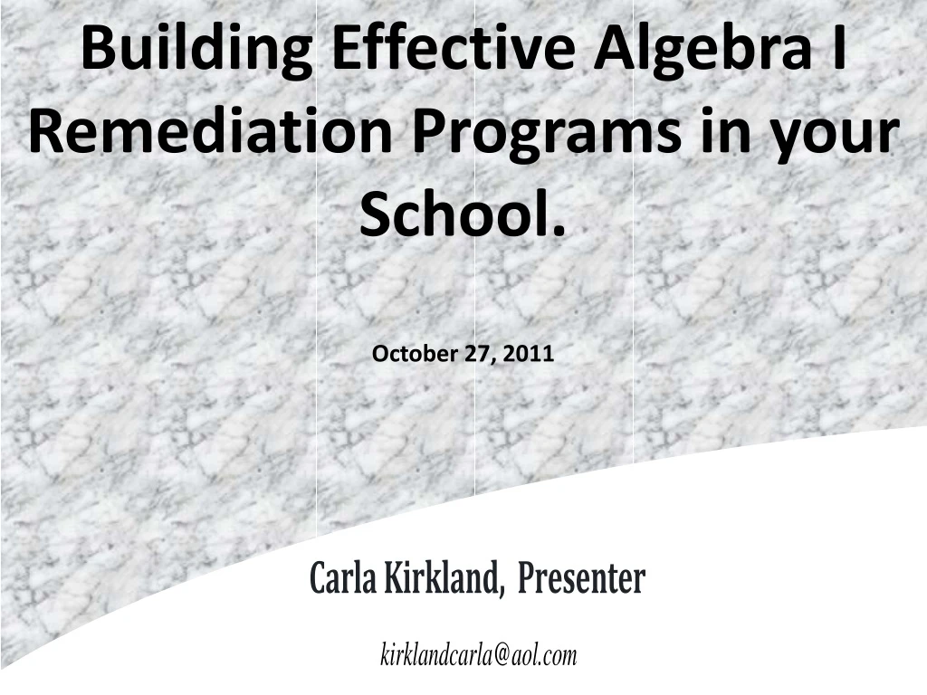 building effective algebra i remediation programs