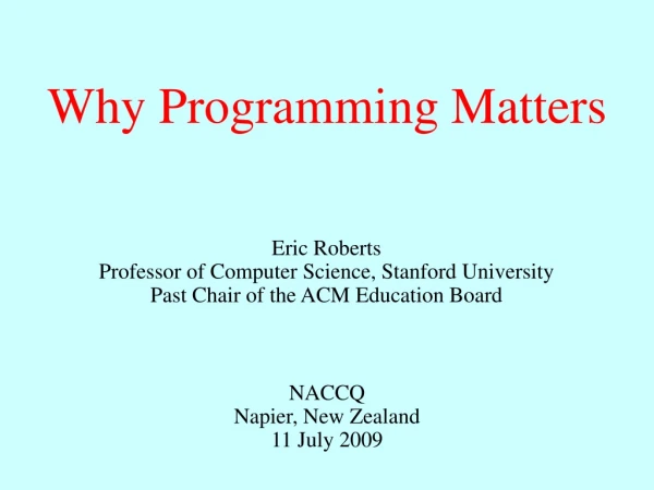 Why Programming Matters