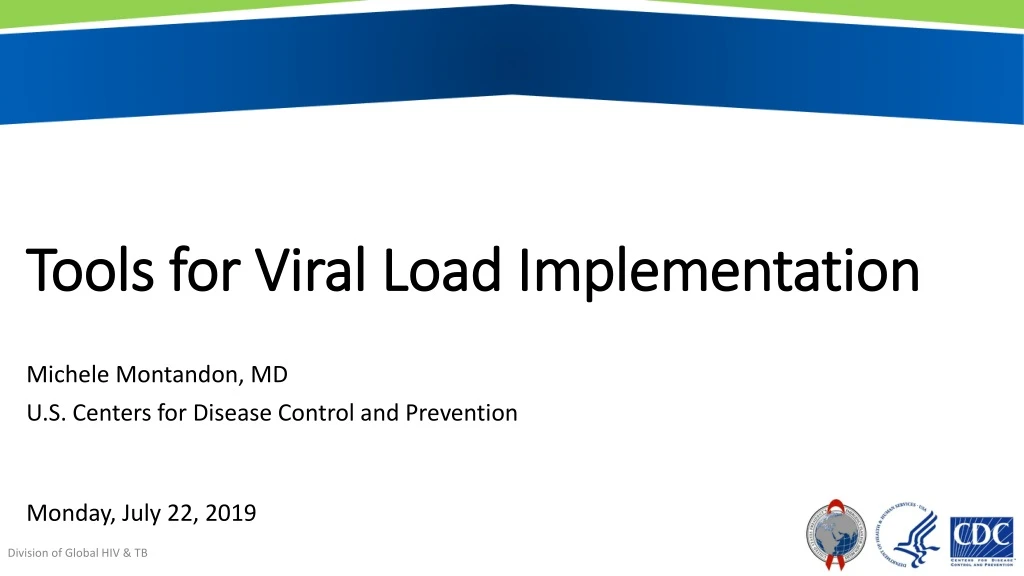 tools for viral load implementation