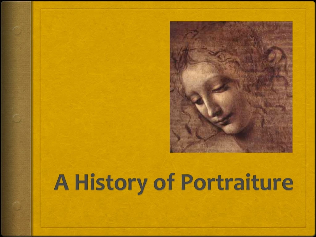 a history of portraiture