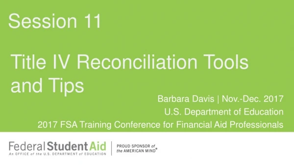 Title IV Reconciliation Tools and Tips