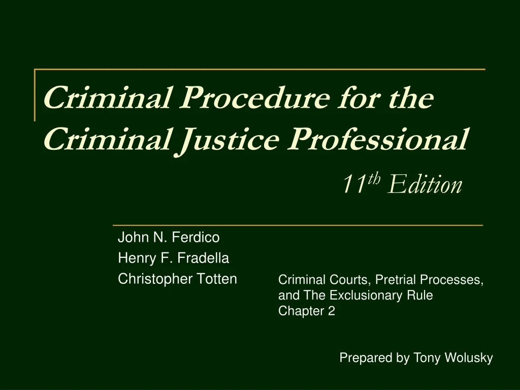 criminal procedure for the criminal justice professional 11 th edition