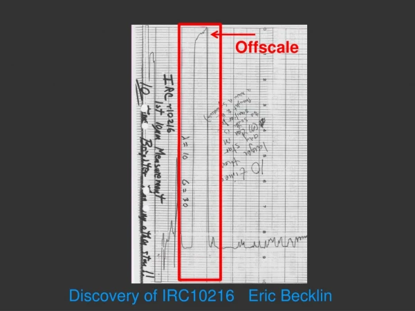 Discovery of IRC10216   Eric Becklin