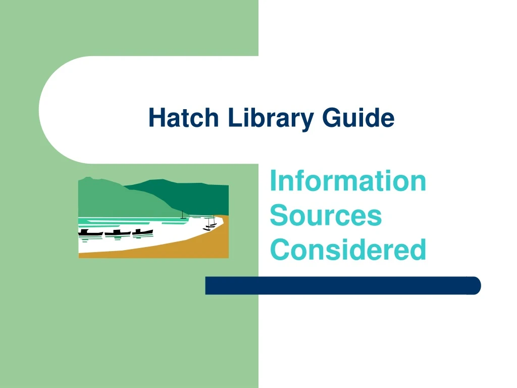 hatch library guide