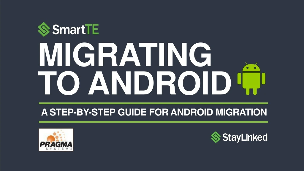 migrating to android