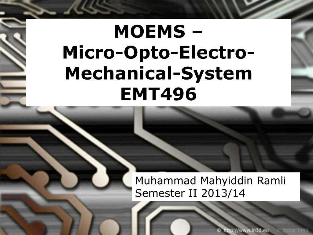 moems micro opto electro mechanical system emt496