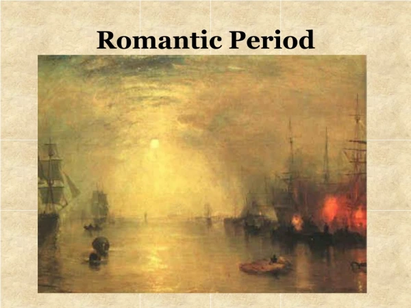 Romantic Period