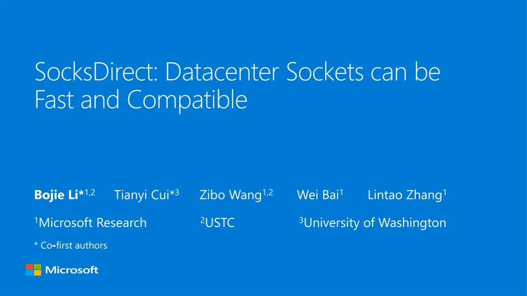 socksdirect datacenter sockets can be fast and compatible