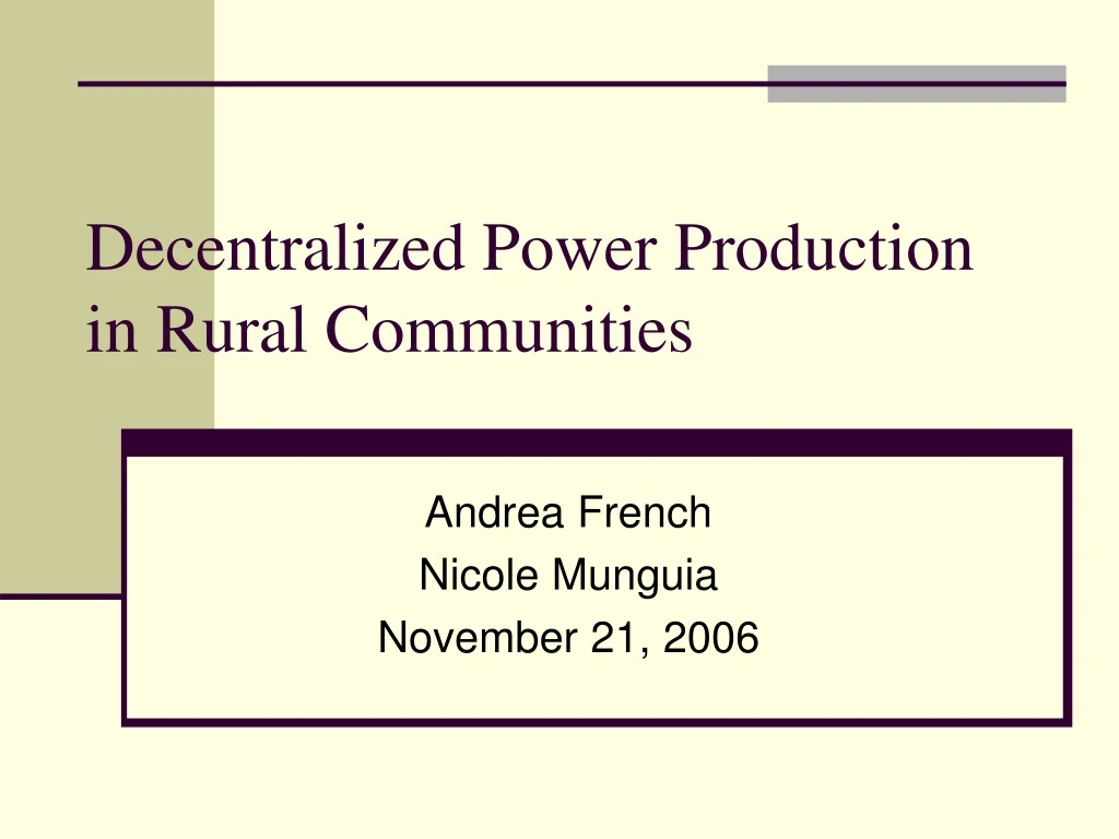 decentralized power production in rural communities