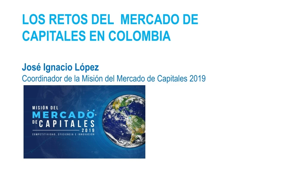 los retos del mercado de capitales en colombia