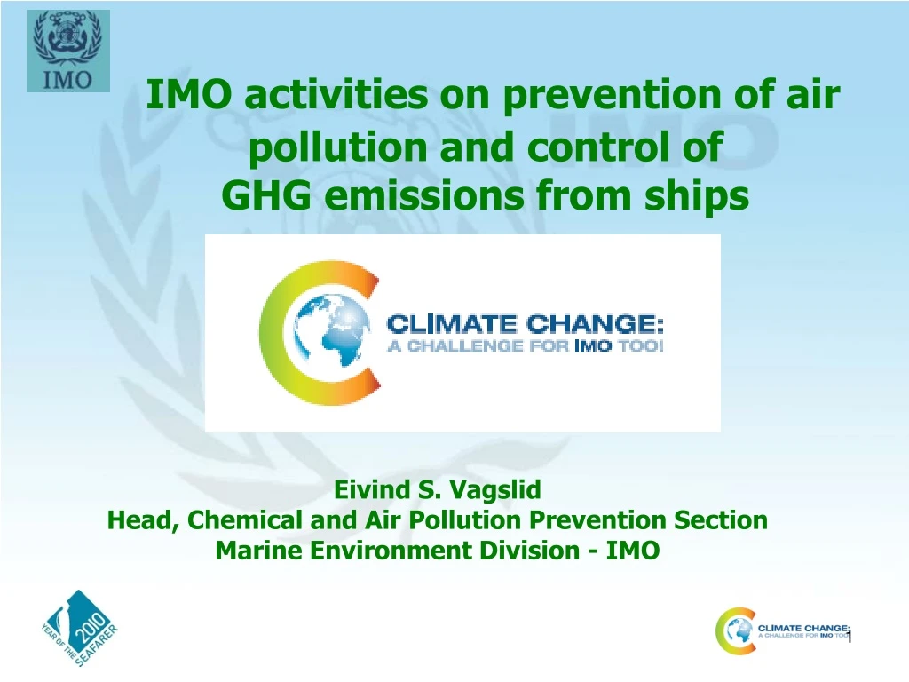 imo activities on prevention of air pollution and control of ghg emissions from ships