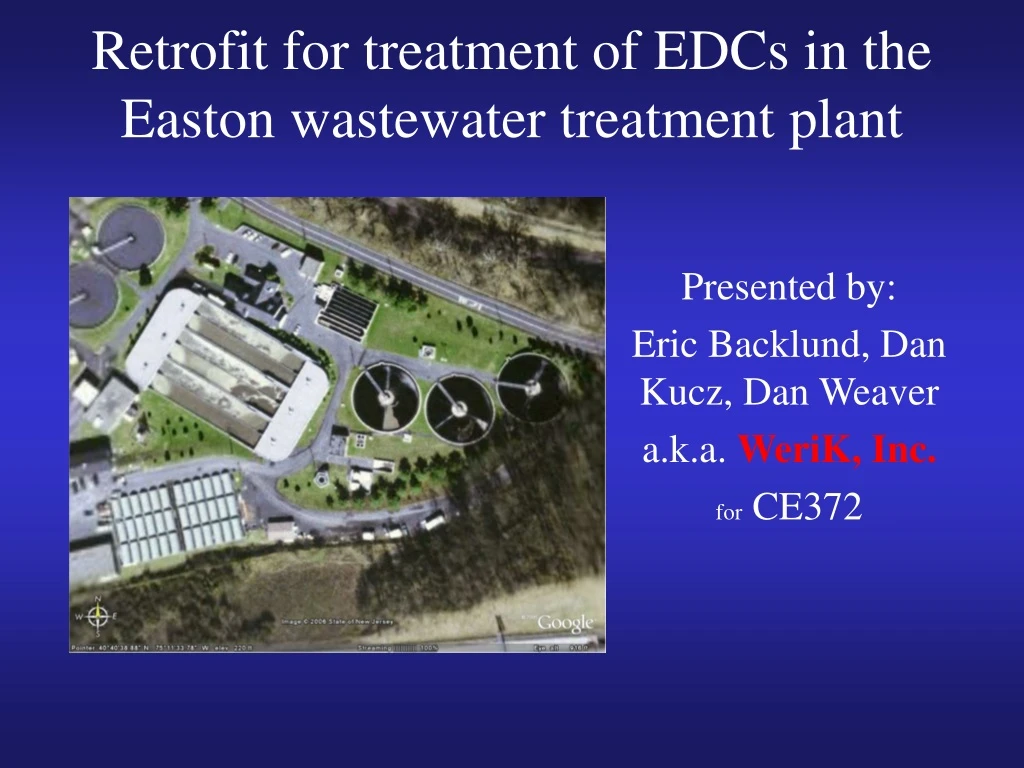 retrofit for treatment of edcs in the easton