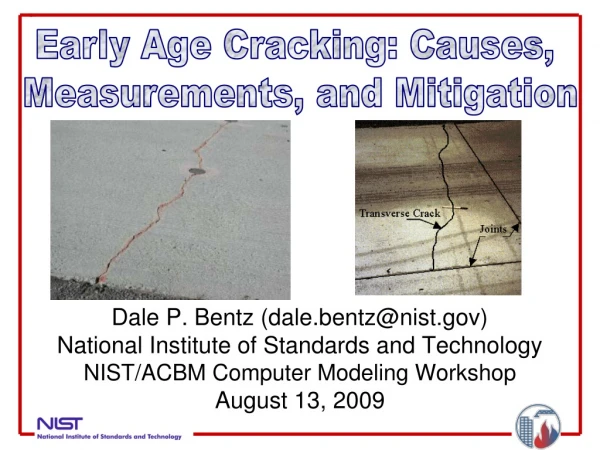Dale P. Bentz (dale.bentz@nist) National Institute of Standards and Technology