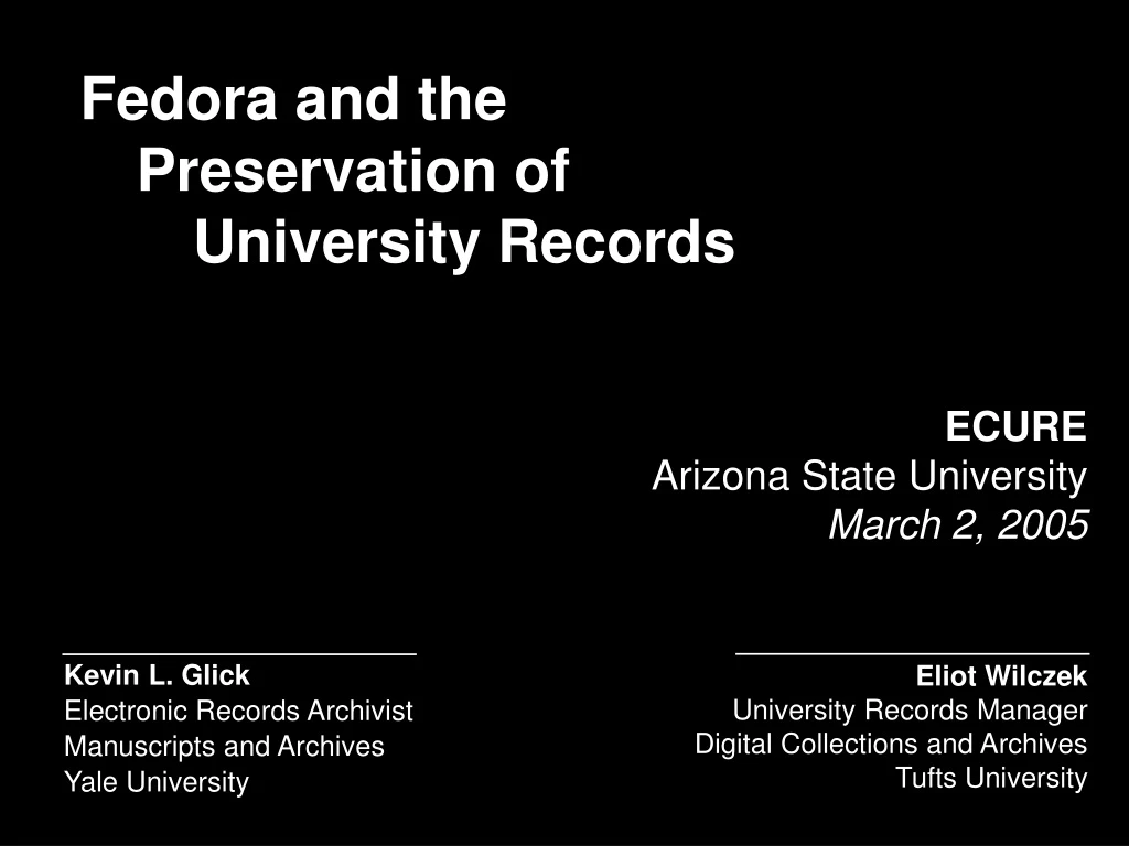 fedora and the preservation of university records