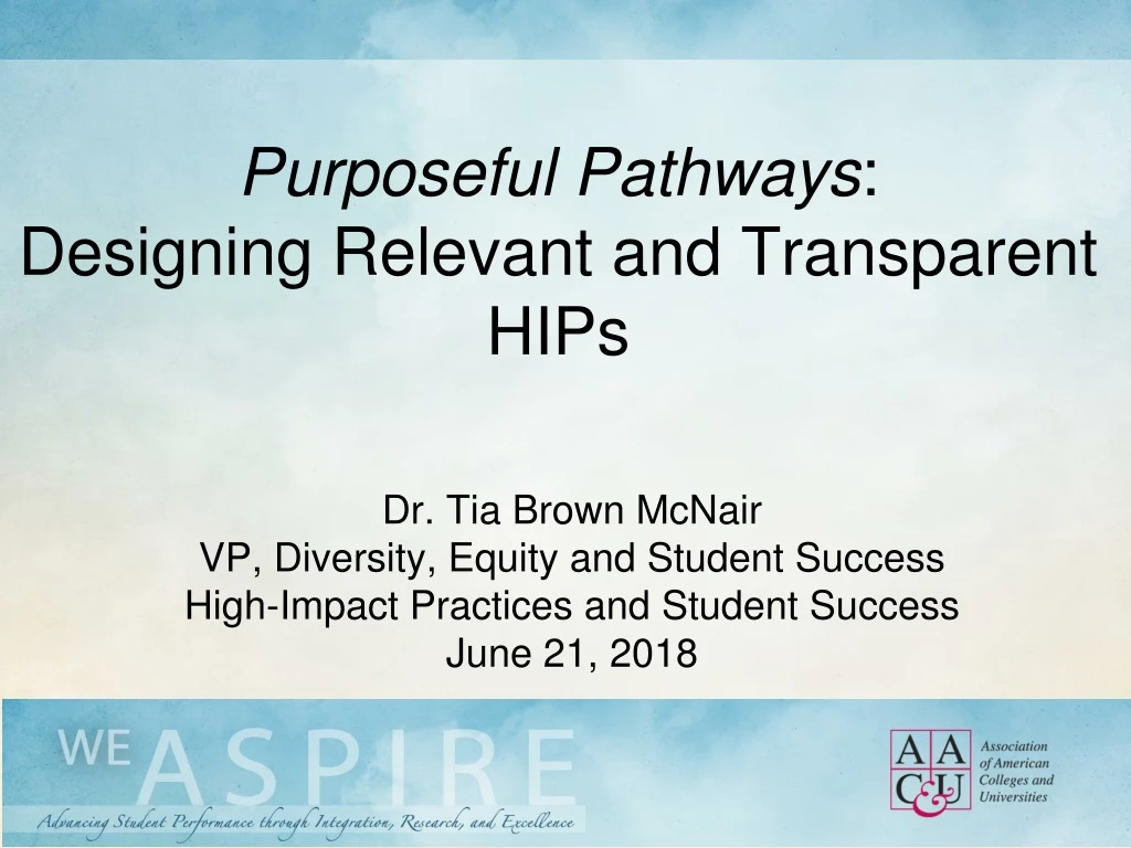 purposeful pathways designing relevant and transparent hips