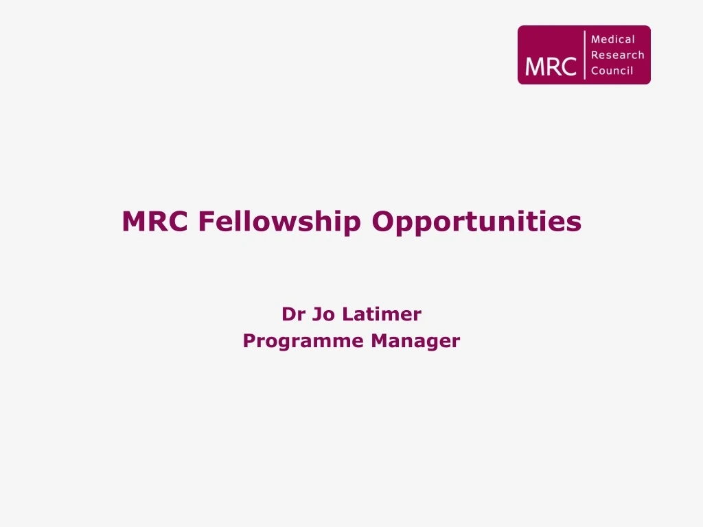 mrc fellowship opportunities