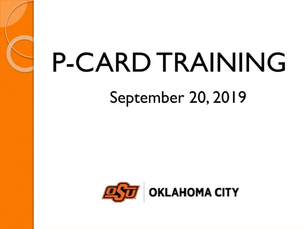 P-CARD TRAINING September 20, 2019