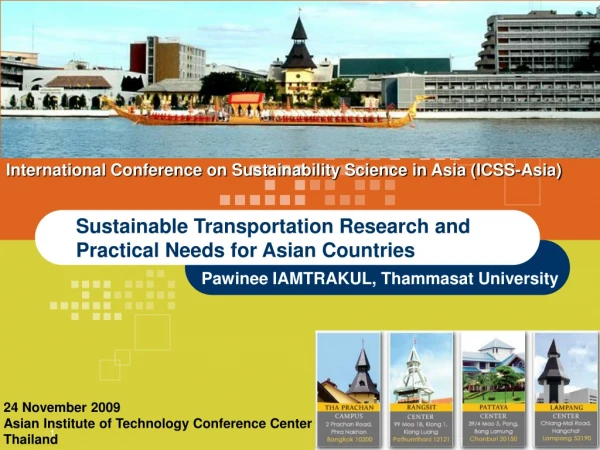 Sustainable Transportation Research and Practical Needs for Asian Countries
