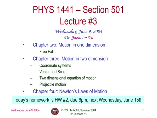 PHYS 1441 – Section 501 Lecture #3