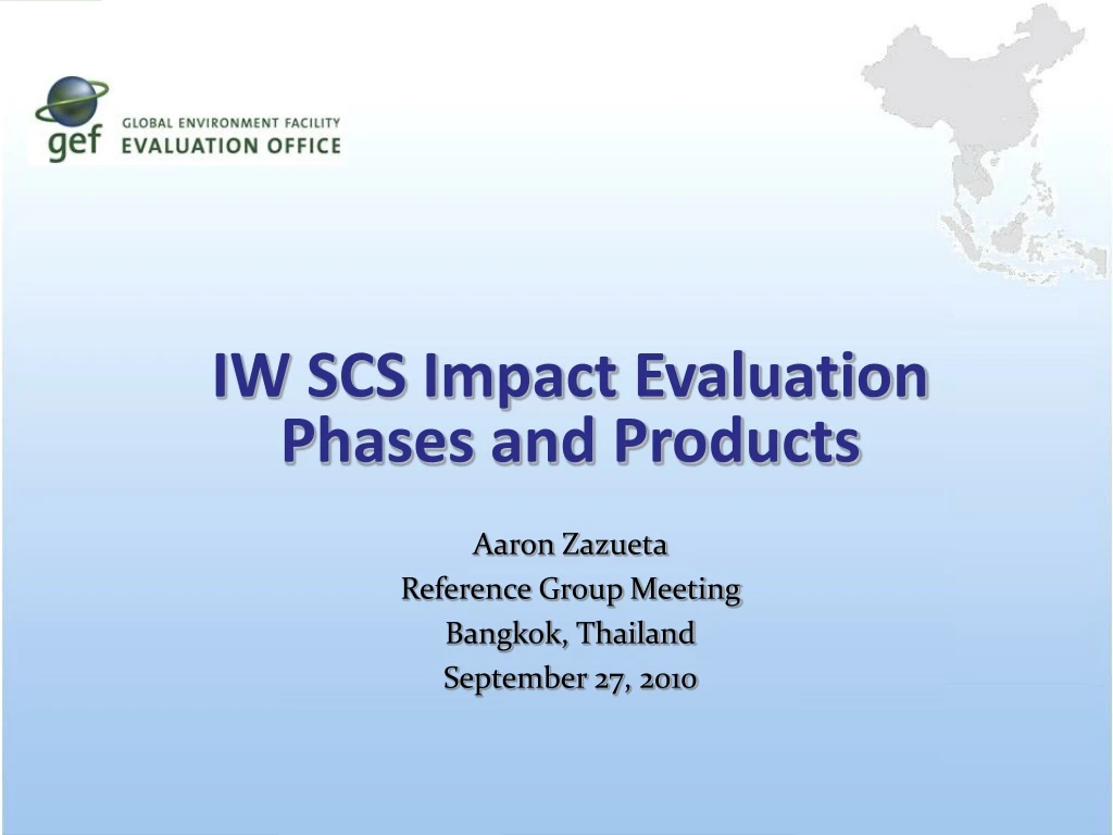 iw scs impact evaluation phases and products