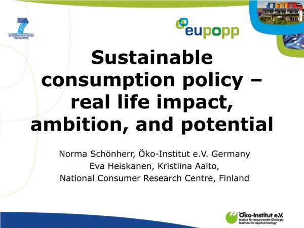 Sustainable consumption policy – real life impact, ambition, and potential