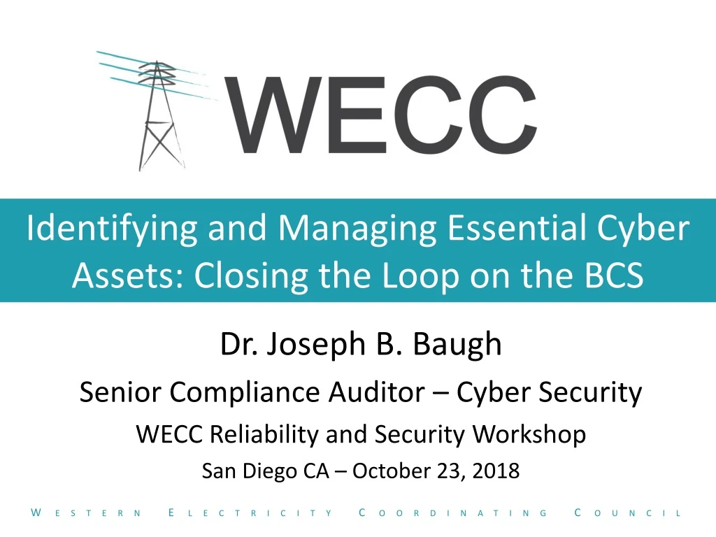 identifying and managing essential cyber assets closing the loop on the bcs