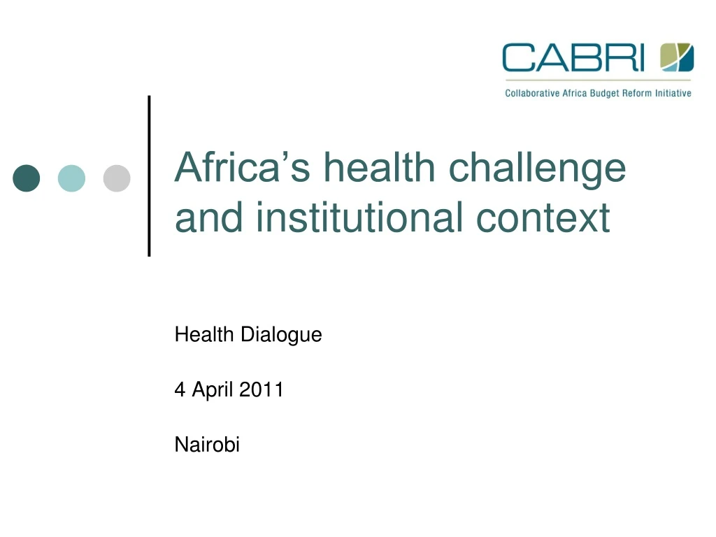 africa s health challenge and institutional context