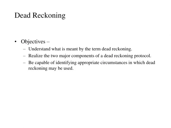 Dead Reckoning