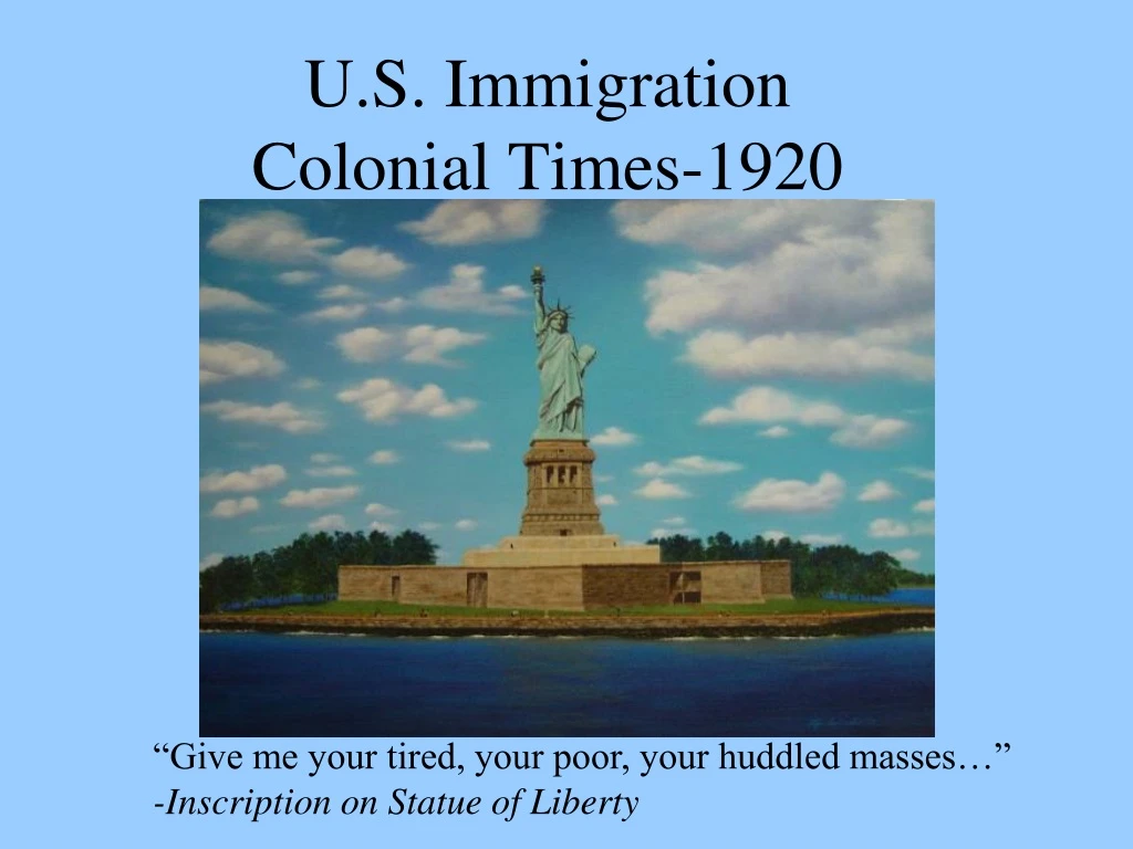 u s immigration colonial times 1920