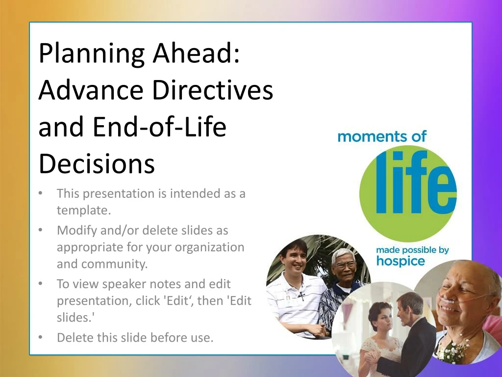 planning ahead advance directives and end of life decisions