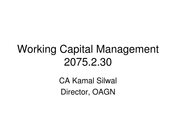 Working Capital Management 2075.2.30