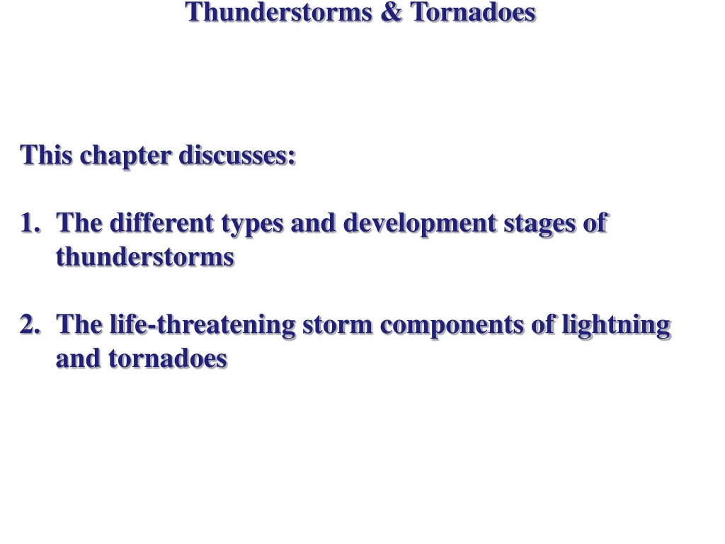 thunderstorms tornadoes