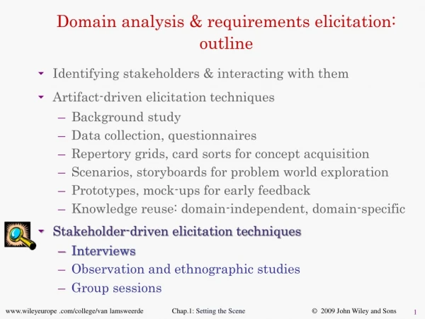 Domain analysis &amp; requirements elicitation: outline