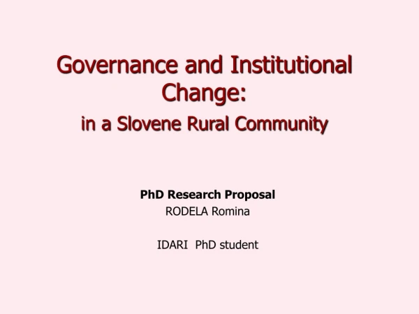 Governance and Institutional Change : in a  Slovene Rural Community