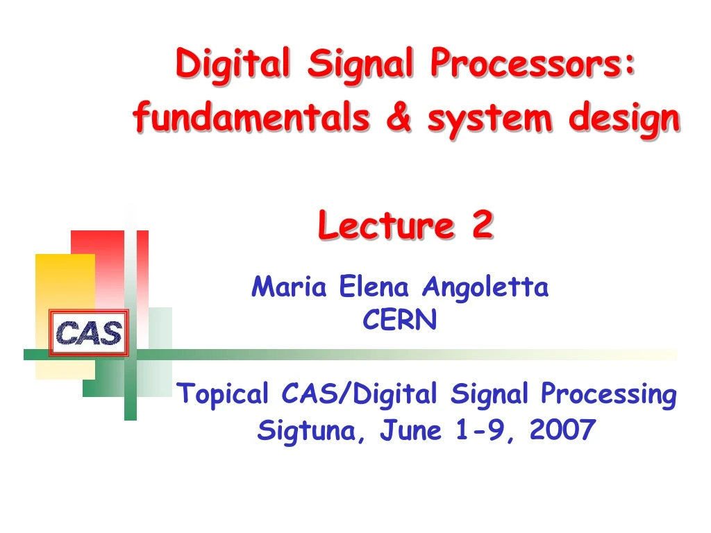 digital signal processors fundamentals system design lecture 2
